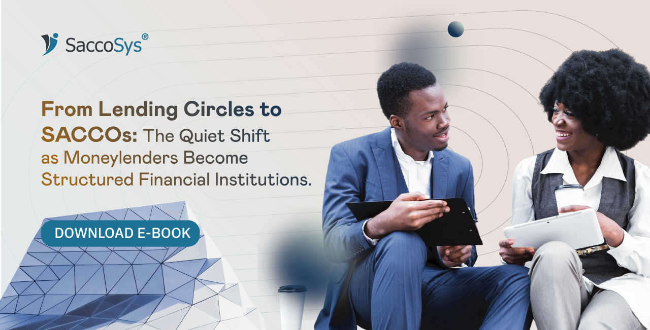 Moneylenders' Quiet Shift From Lending Circles to SACCOs