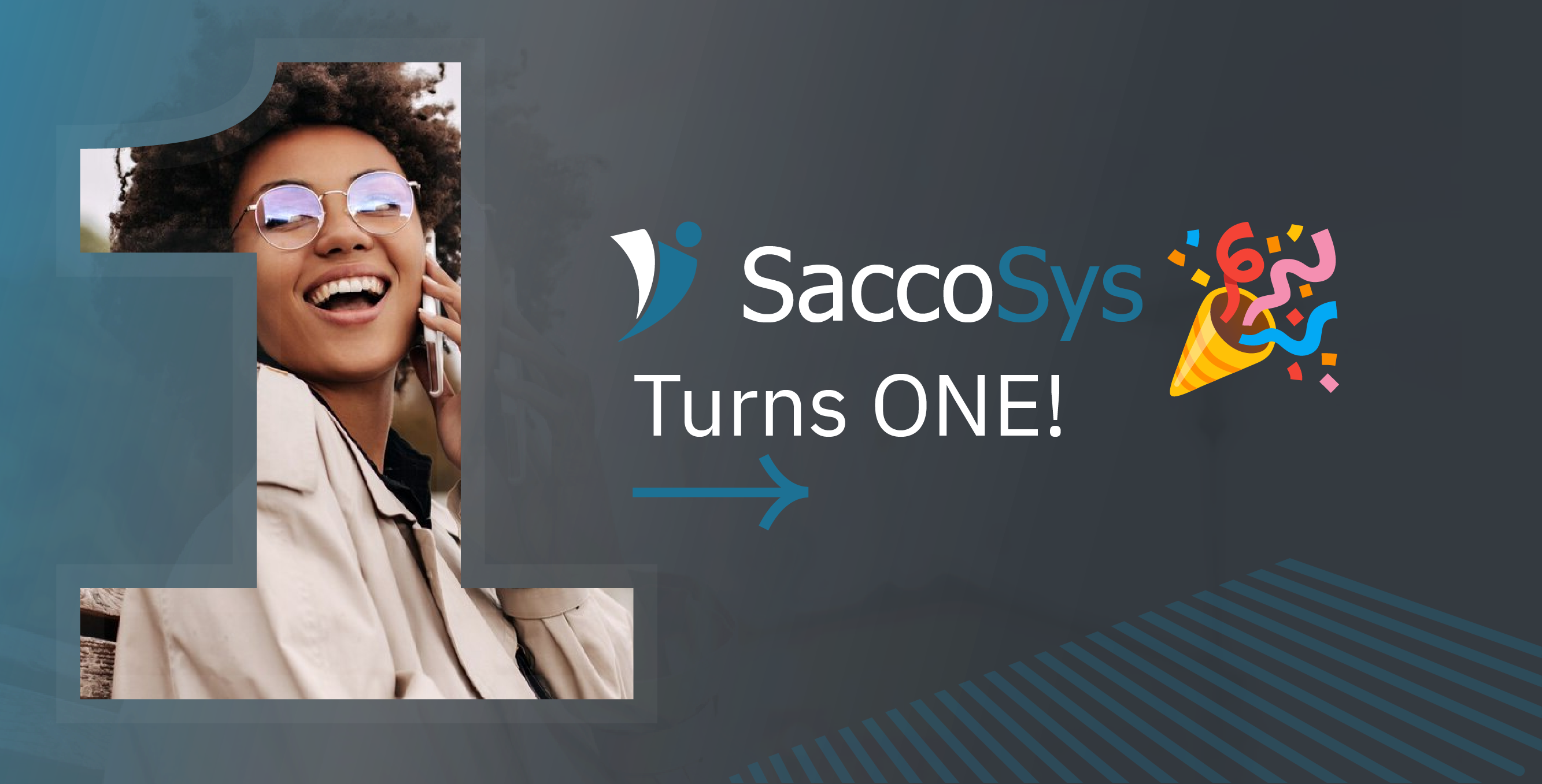 SaccoSys Turns ONE — Get 50% Discount on Installation